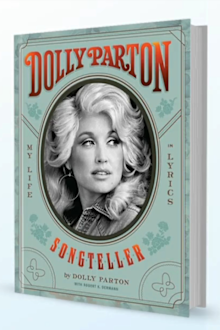 Dolly Parton has released a new book called 'Songteller'.