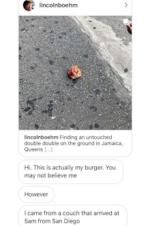 The burger's owner reached out the Boehm on social media, neatly capping off the most gripping burger saga of our decade.