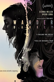 Sienna Miller, movie, Wander Darkly, co-star Diego Luna
