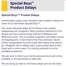 A number of items will also be delayed as a result of the logistics issue.