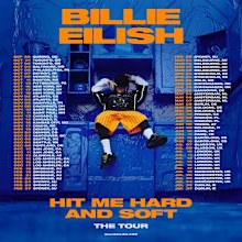 Billie Eilish Hit Me Hard And Soft tour