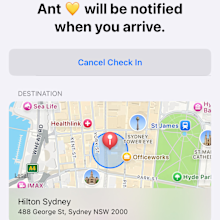 Apple's Check In feature gives me peace of mind while travelling.