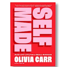 Self Made by Olivia Carr.