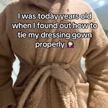 Woman reveals the 'correct' way to tie a dressing gown in viral TikTok video