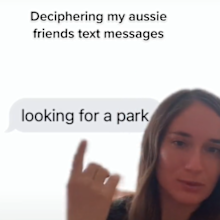 US woman confused by friend's common Aussie slang