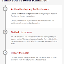 Advice from Scamwatch on what to do if you think you've been scammed.