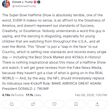 Trump shared his reaction to the Super Bowl Halftime Show on Truth Social.