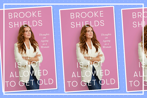 9PR: Brooke Shields is Not Allowed to Get Old, by Brooke Shields