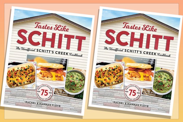 9PR: Tastes Like Schitt: The Unofficial Schitt's Creek Cookbook, by Rachel Floyd and Hannah Floyd book cover