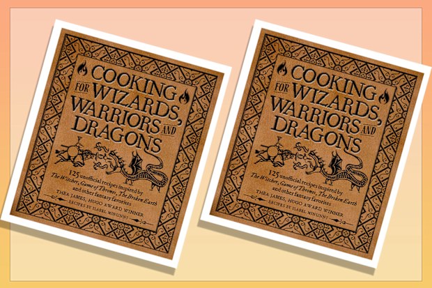 9PR: Cooking for Wizards, Warriors and Dragons: 125 unofficial recipes inspired by The Witcher, Game of Thrones, The Wheel of Time, The Broken Earth and other fantasy favorites, by Thea James book cover