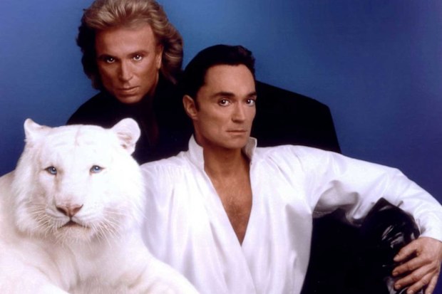 Siegfried and Roy.