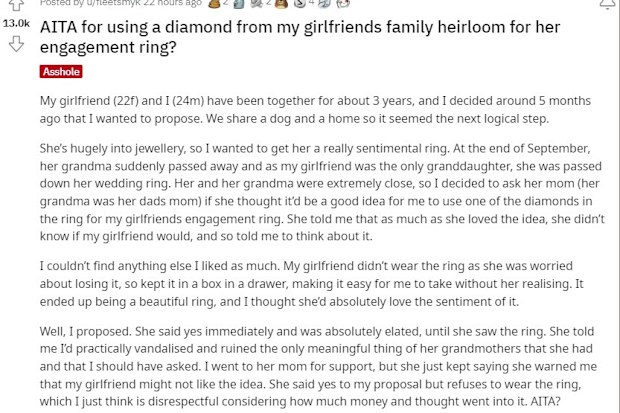He feels offended that she doesn't like the ring.