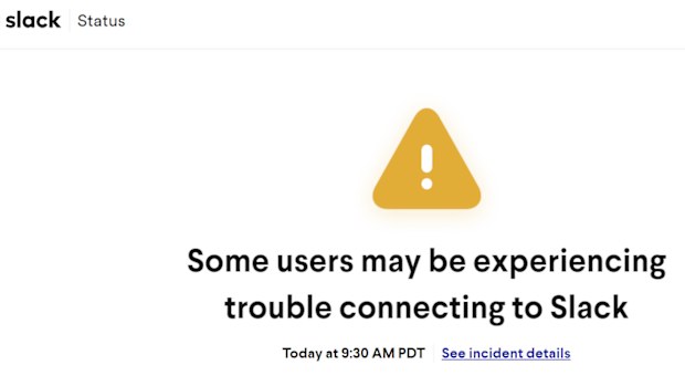 Slack said it had connection issues.