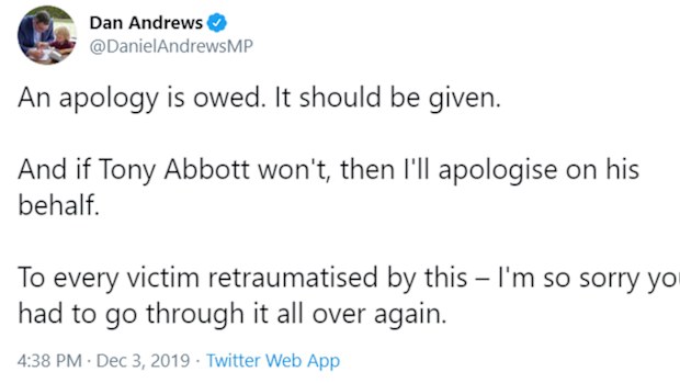 Daniel Andrews has called for an apology.