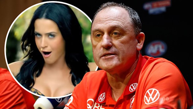 Swans coach John Longmire admitted he's a Katy Perry fan.
