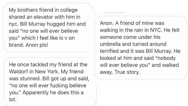 Deuxmoi receives heaps of messages about Bill Murray like these