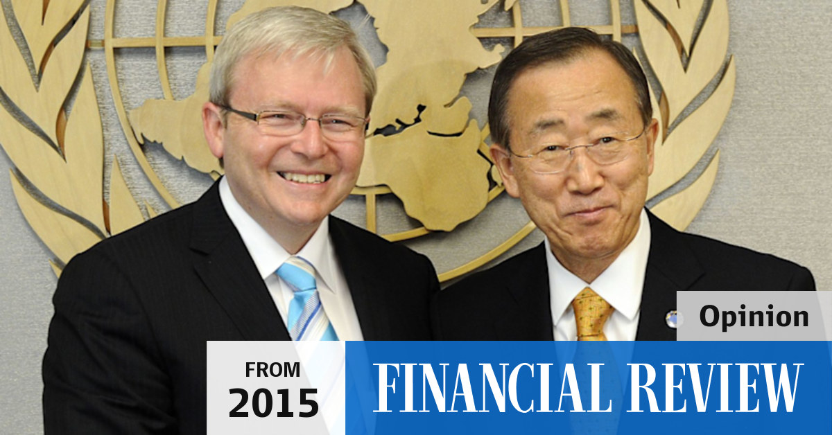 Why Australia should not support Kevin Rudd's bid to be UN chief