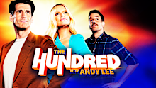 The Hundred with Andy Lee 2025.