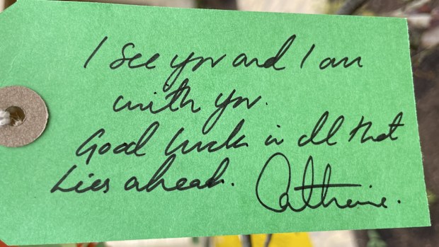 A handwritten note left by the Princess of Wales during a visit to the Hope Street residential community in Southampton, Hampshire, to officially open their pioneering community which will pilot a new approach to supporting women in the justice system. Tuesday June 27, 2023.  