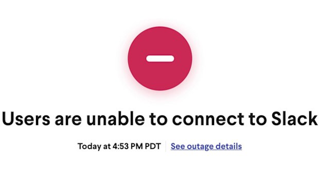 Error message showing messaging tool Slack is down and not working.
