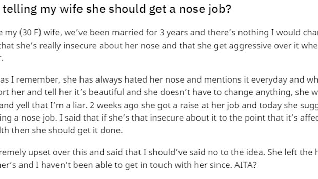 Husband tells wife to get nose job