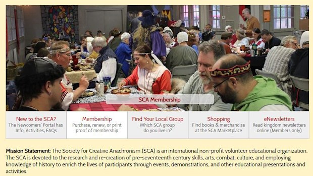 The Society for Creative Anachronism has more than 30,000 members worldwide.