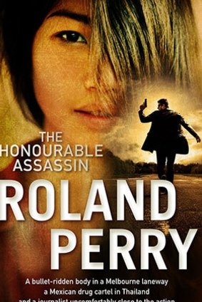 The Honourable Assassin
Roland Perry