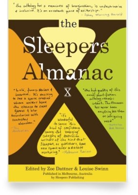 Sleepers Almanac X, edited by Zoe Dattner and Louise Swinn.