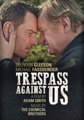 A film poster for  <i>Trespass Against Us</i>.