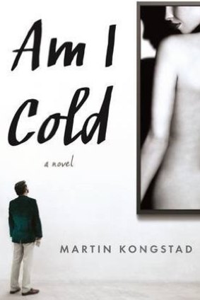 Am I Cold, by Martin Kongstad.