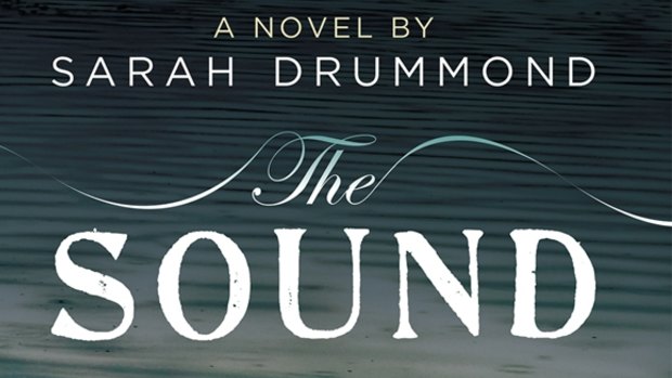 The Sound, by Sarah Drummond.