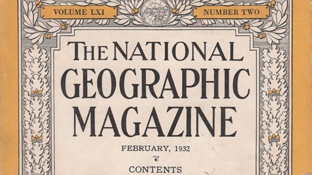 The February 1932 edition of National Geographic magazine