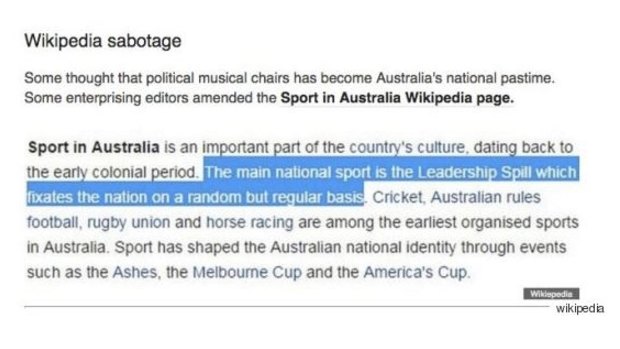 The Huffington Post reported that Australia's wikipedia page had been changed to include Leadership Spill. 