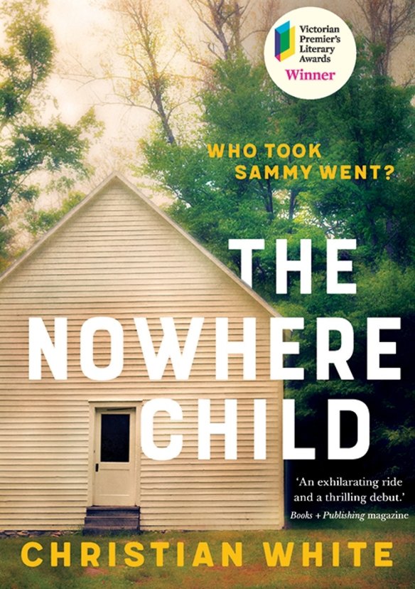 The Nowhere Child by Christian White.