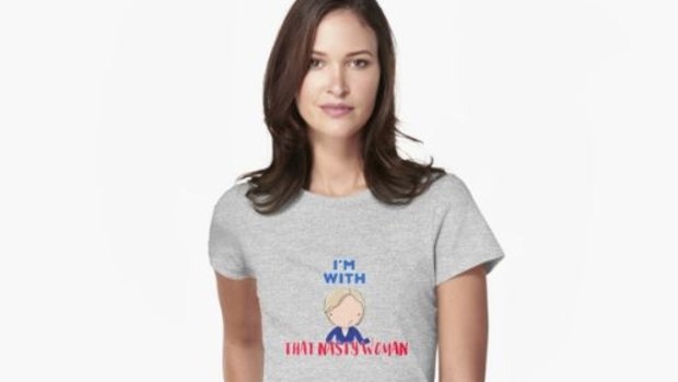 Pop up fashion: a full line of merchandising bearing a Nasty Woman meme sprung up on Red Bubble.