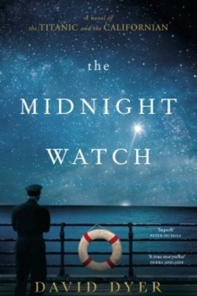The Midnight Watch by David Dyer.