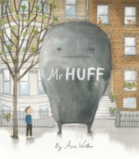 Mr Huff, by Anna Walker