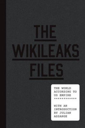 <i>The WikiLeaks Files: the world according to US empire</i>.