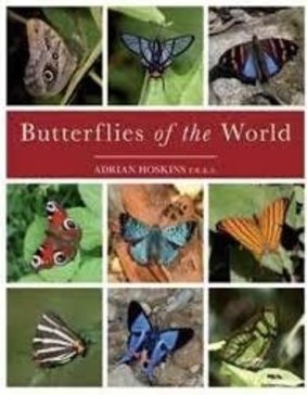 <i>Butterflies of the World</i>, by Adrian Hoskins. 
