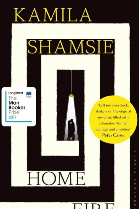 <i>Home Fire</i> by Kamila Shamsie.