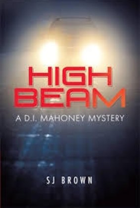 High Beam, by S J Brown.  