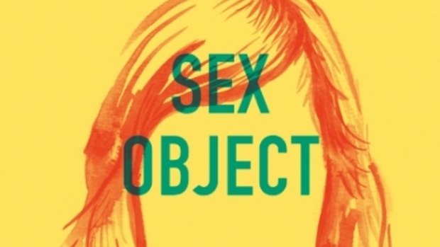 Sex Object, by Jessica Valenti.