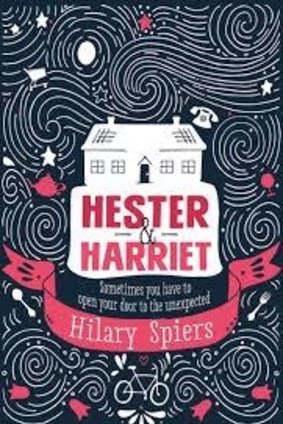 Hester and Harriet, by Hilary Spiers. 