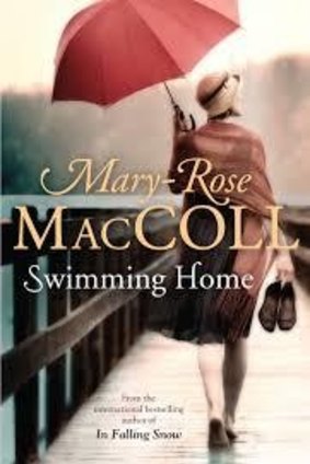 Swimming Home, by Mary-Rose MacColl. Allen and Unwin, $29.99.