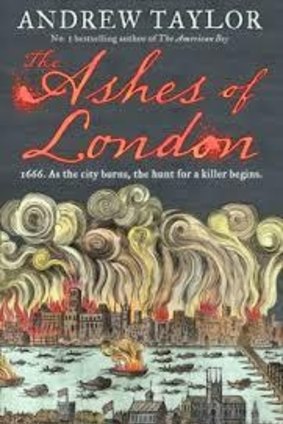 THE ASHES OF LONDON.  By Andrew Taylor.  Harper Collins.  $29.99.