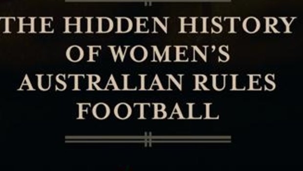 <i>Play On!</i>, by Brunette Lenkic & Rob Hess, tells the story of women playing Aussie Rules.