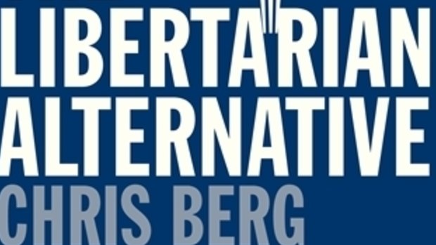 The Libertarian Alternative
Chris Berg