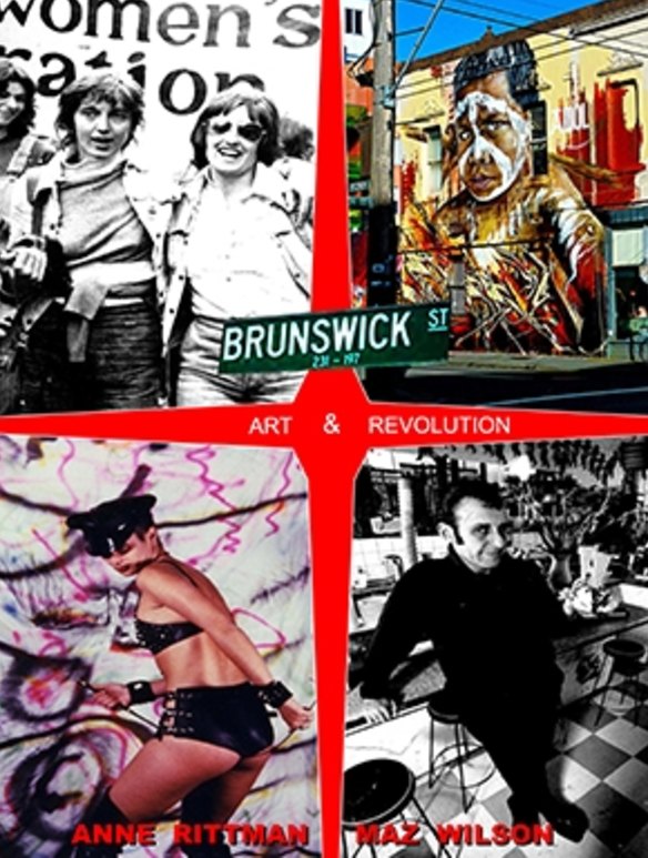 Brunswick Street by Annie Rittman and Maz Wilson.