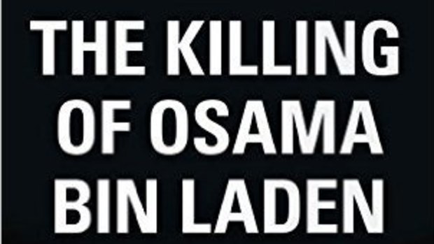 The Killing of Osama Bin Laden by 
Seymour M. Hersh