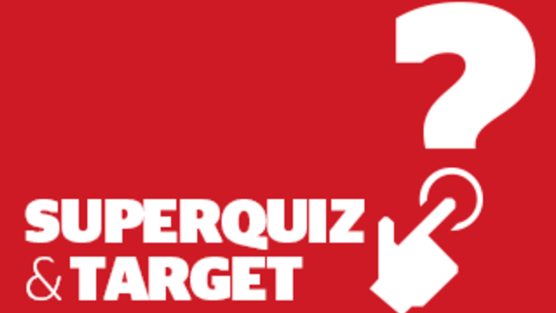 Target and superquiz, Wednesday, June 3